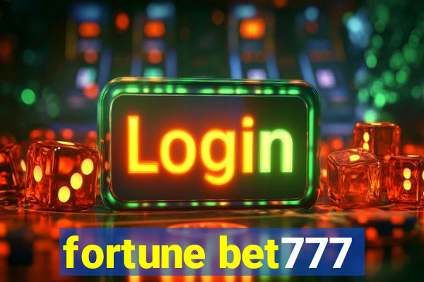 fortune bet777